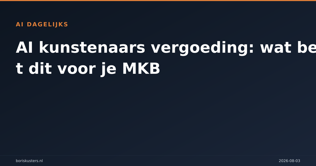 AI kunstenaars vergoeding: wat betekent dit voor je MKB