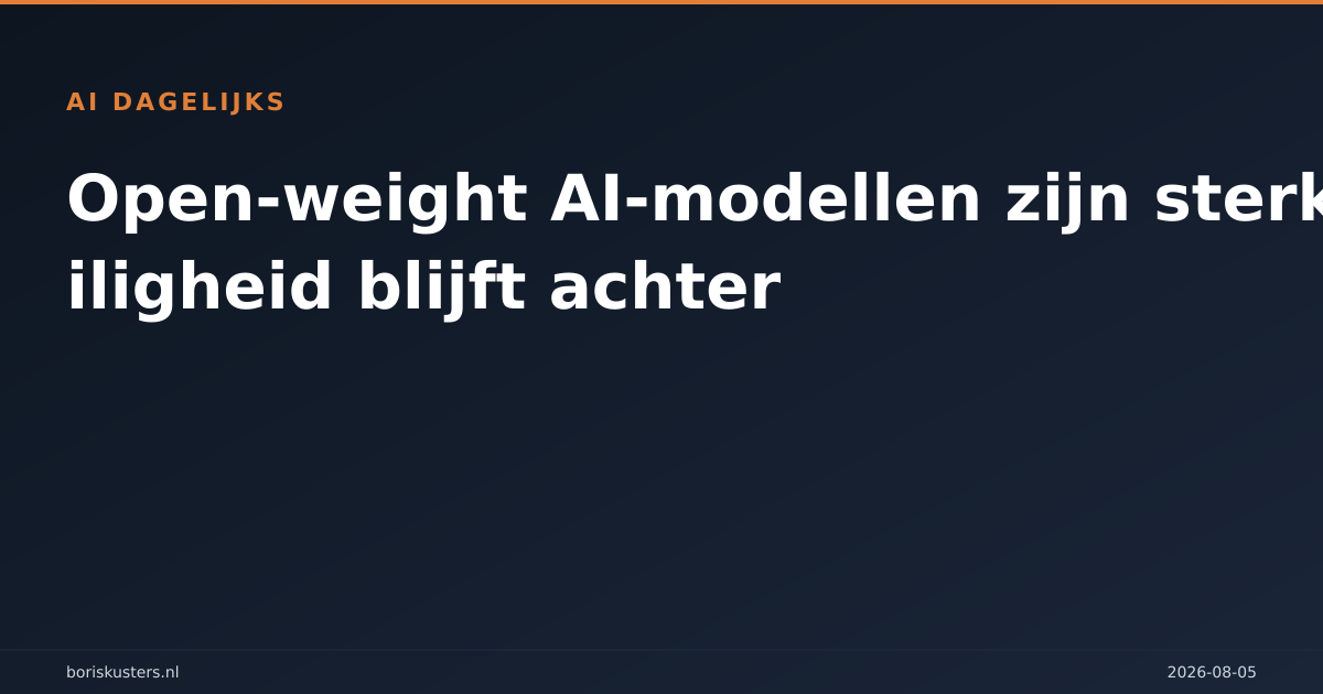 Open-weight AI-modellen zijn sterk, veiligheid blijft achter