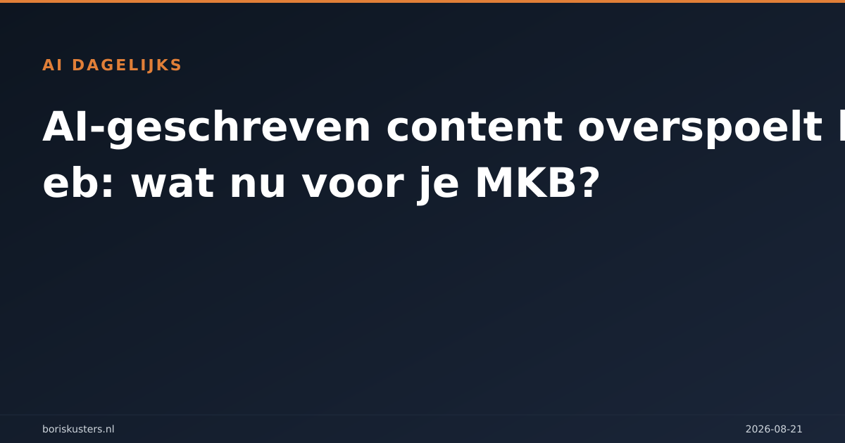 AI-geschreven content overspoelt het web: wat nu voor je MKB?