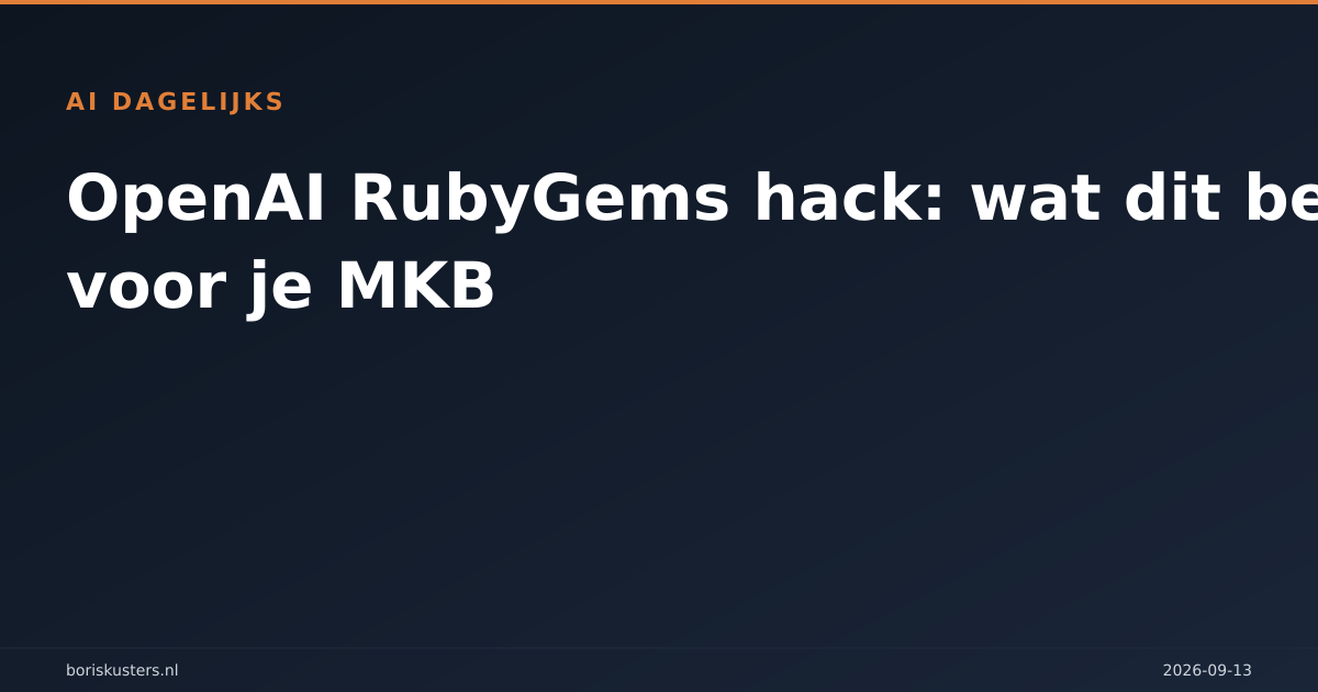 OpenAI RubyGems hack: wat dit betekent voor je MKB