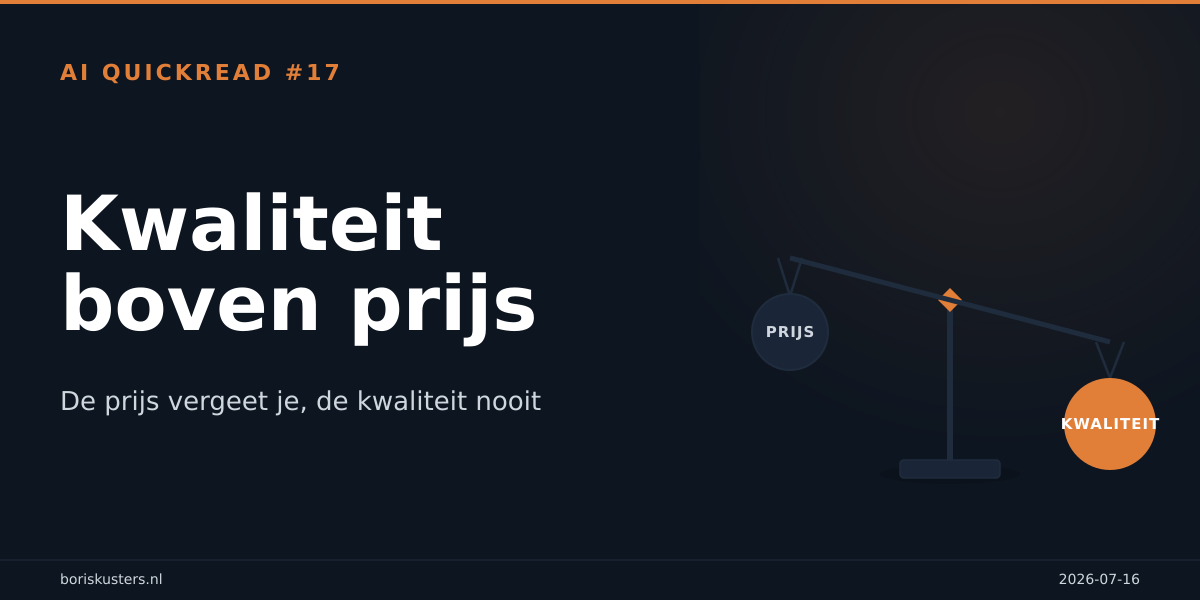 Kwaliteit boven prijs